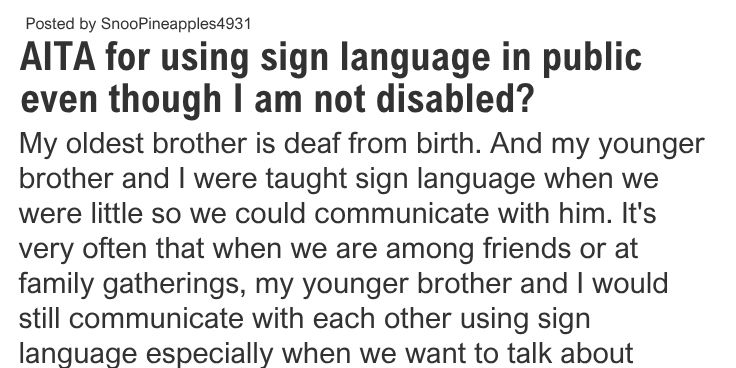 Though Asl Sign AITA for using sign language in public even though I am not disabled?